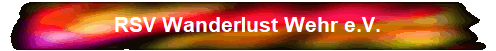 RSV Wanderlust Wehr e.V.